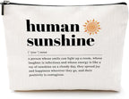 Human Sunshine Definition Inspirational Makeup Bag Sunshine Gifts Positive Cosmetic Bag Thank You Gifts for Women Coworker Teacher Mentor Boss Lady Travel Toiletry Bag Christmas Birthday Gifts