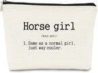 Horse Girl Definition Same As a Normal Girl Just Way Cooler Makeup Bag Best Gift for Teen Girls Sister Girlfriend,Daughter Gift from Mom,Birthday Christmas Valentine's Day Gift Makeup Bag