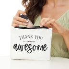 Inspirational Gifts for Women, Positive Inspirational Quotes Makeup Bag - Uplifting Encouragement Gifts for Women, Girls, Teens, Daughter, BFF, Best Friend ?Thank You for Being Awesome Makeup Bag