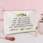 You Are Loved You Are Enough Makeup Case Self-Worth Cosmetic Bag Positive Affirmation Toiletry Bag Gift Motivation Quotes Sister Gift (You are loved)