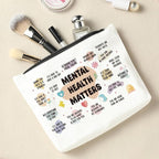 Mental Health Gifts, Makeup Bag Cosmetic Bag, Inspirational Gifts for Women, Mental Health Awareness, Positive Affirmations for Female Mentor Psychologist Friend Friendship Birthday Mothers Day