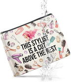 Hair Stylist Gifts Makeup Bag Hairdresser Gifts Hairstylist Gifts for Women Cosmetic Bag This Stylist Is a Cut Above the Rest Zipper Makeup Pouch