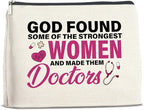Doctor Gifts Makeup Bag, Thank You Gifts for Doctors, Medical Student Graduation Gift, New Doctor Gifts, God Found Some of the Strongest Women And Made Them Doctors Zipper Makeup Pouch