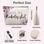 Diabetes Care Funny Gifts for Women, Funny Diabetes Travel Case, Diabetes Care Gag Gifts Mothers Day Birthday Gifts for Women Grandma All My Diabetes Shit Diabetic Bags for Supplies