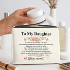 to My Daughter Makeup Bag Gifts from Mom, Gifts for Daughter Christmas Birthday, Daughters Cosmetic Bag Zipper Makeup Pouch