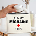 Medicine Cosmetic Bag Headache Migraine Awareness Gifts, All My Migraine Bag Zipper Makeup Pouch