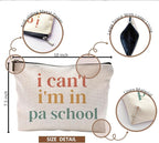 Physician Assistant Gifts for Women, Physician Assistant Makeup Bag, Physician Assistant PA Week Gifts, Medical Assistant Gifts, I Can't I'm in PA School Funny Cosmetic Bag Toiletry Bag