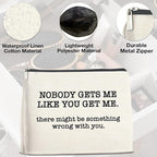 Makeup Bag, Friendship Gifts for Women, Funny Gifts for Friends Birthday, Friend Nobody Gets Me Like You Zipper Makeup Pouch