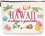 Hawaii is Always a Good Idea Makeup Bag - Vintage Retro Cosmetic Case with Zipper, Colorful Travel Vacation Essentials. (101)