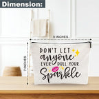 Positive Makeup Bag - Don't Let Anyone Ever Dull Your Sparkle - Girl Power Cosmetic Bag, Quotes Toiletry Bag, Gift For Girls, Besties, Personal Care & Accessories - A30